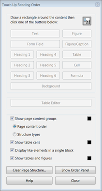The Reading Order dialog box is where a content developer checks and adjusts the reading or tab order.