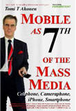 Book of Tomi Ahonen's Mobile as 7th of the Mass Media