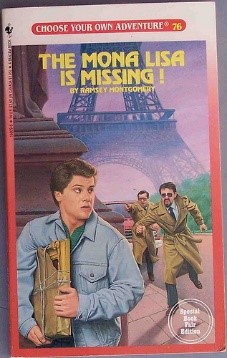 The cover of a Choose Your Own Adventure book titled The Mona Lisa Is Missing.