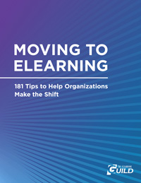 Moving to eLearning: 181 Tips to Help Organizations Make the Shift