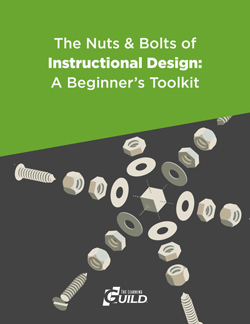 The Nuts & Bolts of Instructional Design: A Beginner’s Toolkit