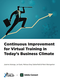 Continuous Improvement for Virtual Training in Today’s Business Climate