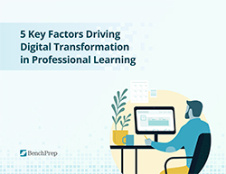 5 Key Factors Driving Digital Transformation in Professional Learning