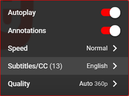The settings menu allows viewers to choose subtitle or captioning language, if multiple languages are available. 