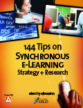 144 Tips on Synchronous eLearning Strategy + Research