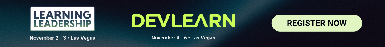 Register now for Learning Leadership & DevLearn 2026