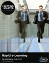 Getting Started in e-Learning: Rapid e-Learning