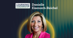 Learning Leadership Speaker Interview Danielle Eisenach-Reichel
