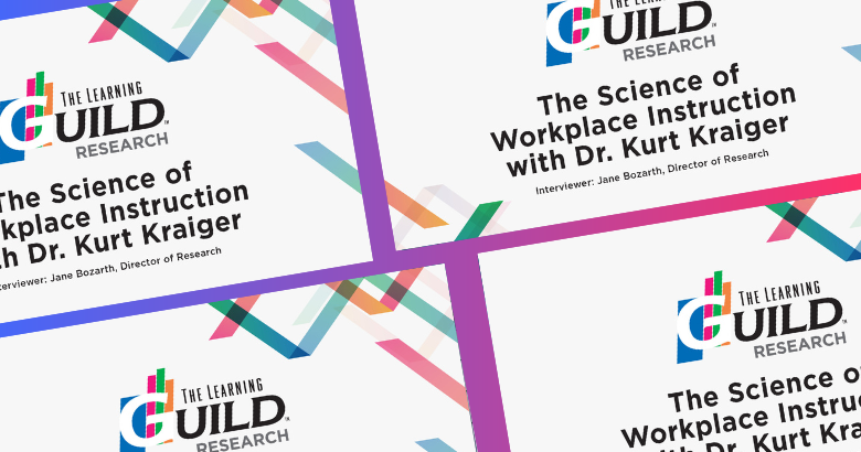 The Science of Workplace Instruction: Video Interview with Dr. Kurt Kraiger