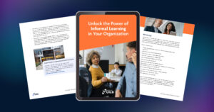 Cultivate a Culture of Informal Learning