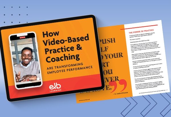 How Video-Based Practice & Coaching Are Transforming Employee Performance